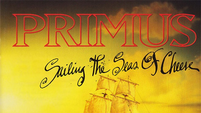Primus: &#39;Sailing the Seas of Cheese&#39; (Reissue)