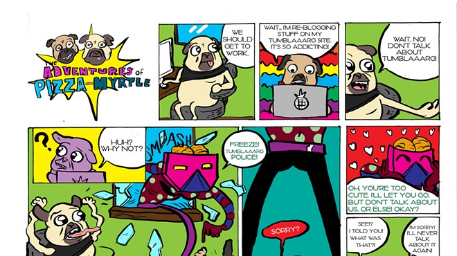 Sunday Comic: The Adventures of Pizza and Myrtle