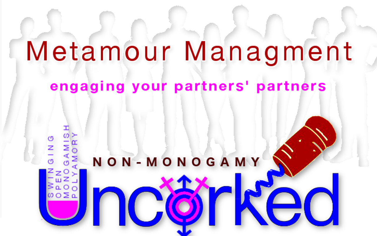 Image: Non-Monogamy Uncorked: Metamour Management - Engaging Your Partner's Partner