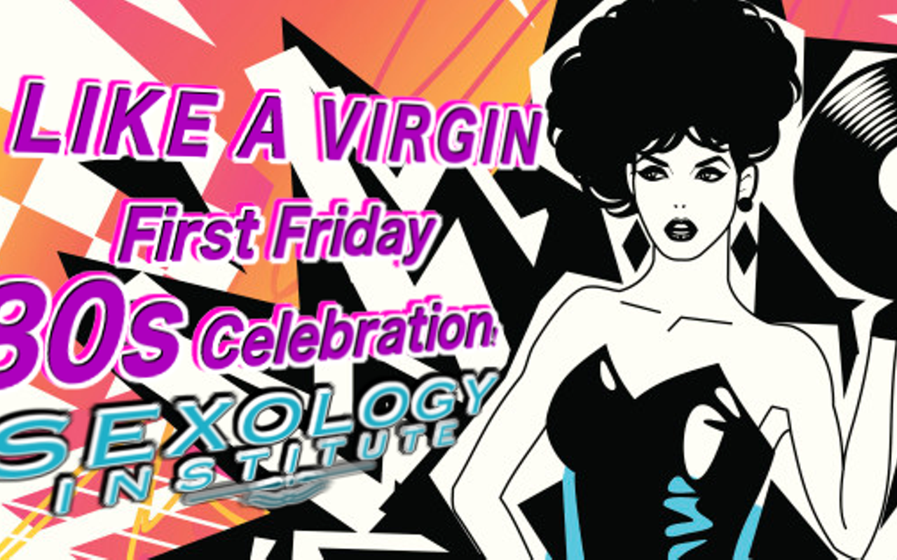 Image: "Like A Virgin" - First Friday 80's Celebration