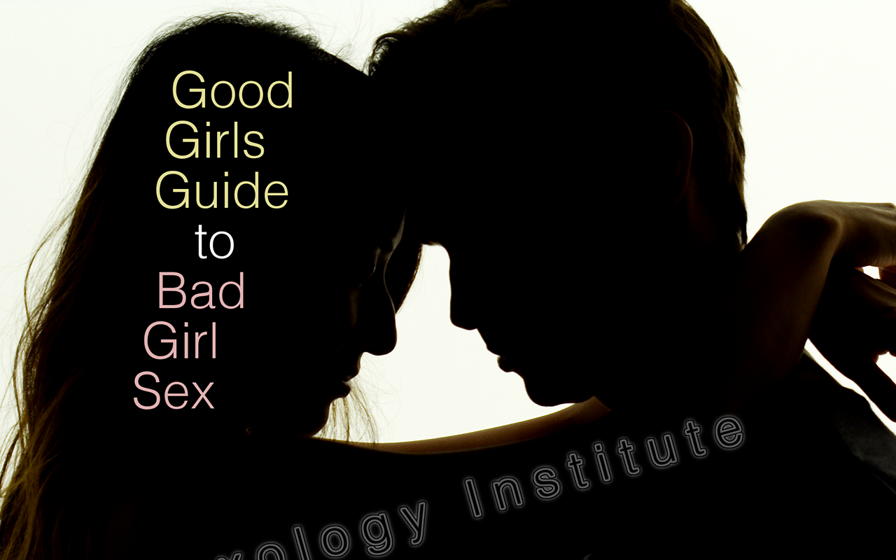 Image: Good Girls' Guide to Bad Girl Sex