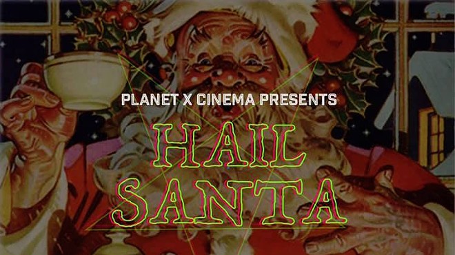 Künstler Brewing Hosting Planet X Cinema's Bizarre Holiday Revue 'Hail Santa'