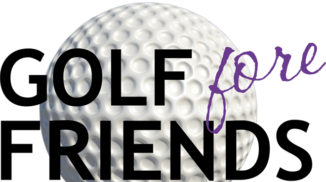 8th Annual Golf fore Friends Tournament