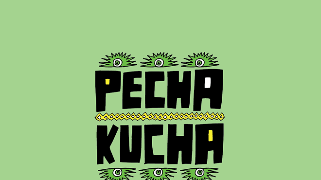 PechaKucha announced who would present at its latest event.