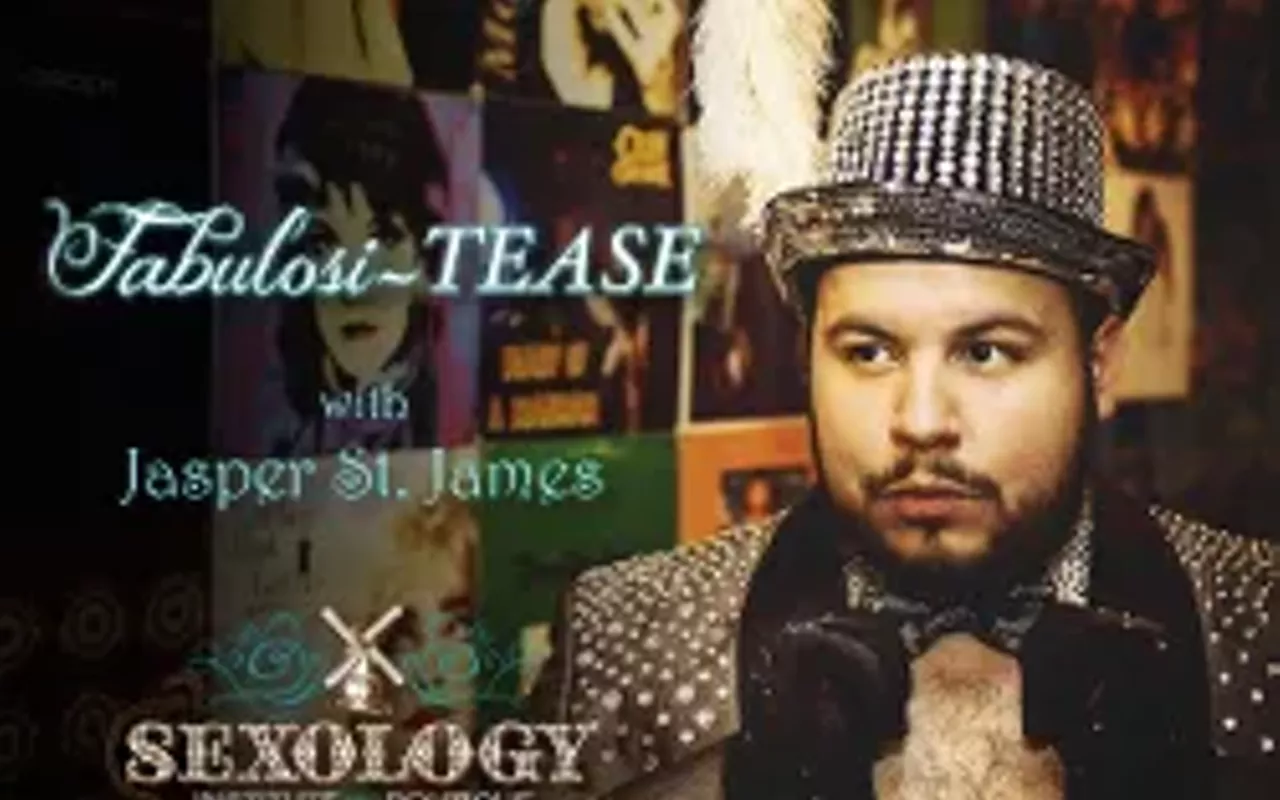 Image: "Fabulosi-TEASE" with Jasper St. James