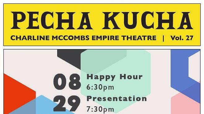 Local Creatives and Entrepreneurs Come Together for San Antonio’s 27th PechaKucha Night