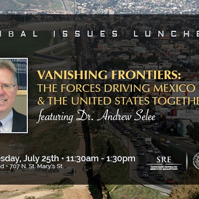 Global Issues Luncheon: Vanishing Frontiers: The Forces Driving Mexico and the United States Together