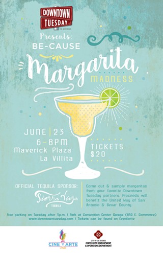 Downtown Tuesday presents Be-Cause Margarita Madness