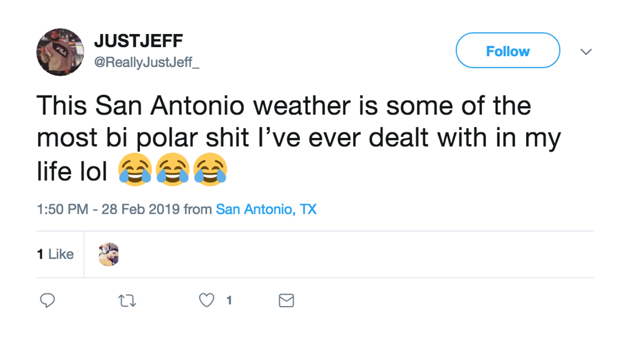 20 Relatable Tweets From San Antonians Hating This Damn Cold Front