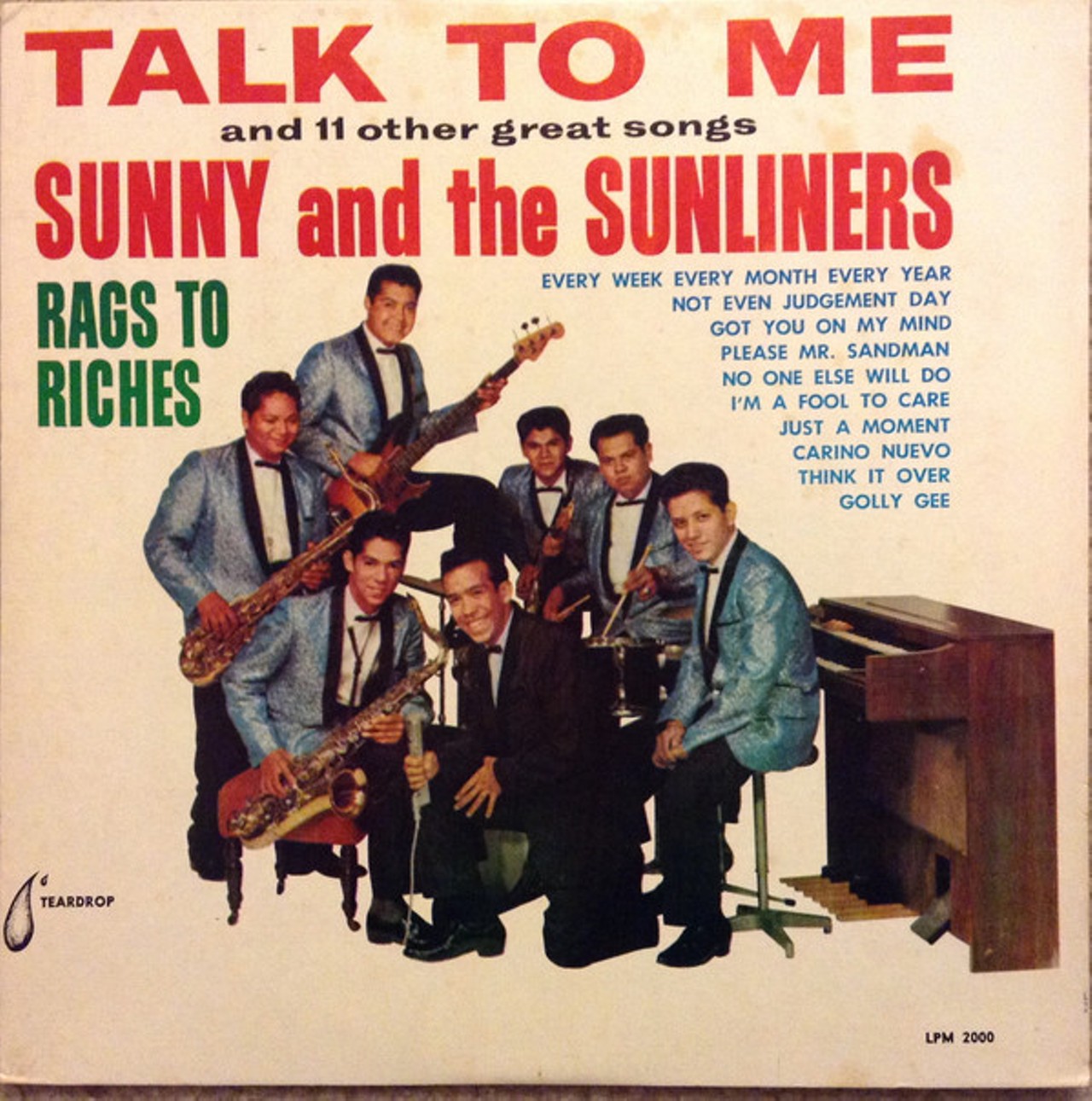 Sunny and the Sunliners: "Talk to Me and 11 Other Great Songs"
In truth, we could have included any compilation of singles from this act that helped pioneer San Antonio's West Side soul sound. From the late '50s on, Sunny Ozuna and his band helped forge a Tex-Mex take on soul and R&B that continues to win new fans, even today.
Photo via Teardrop