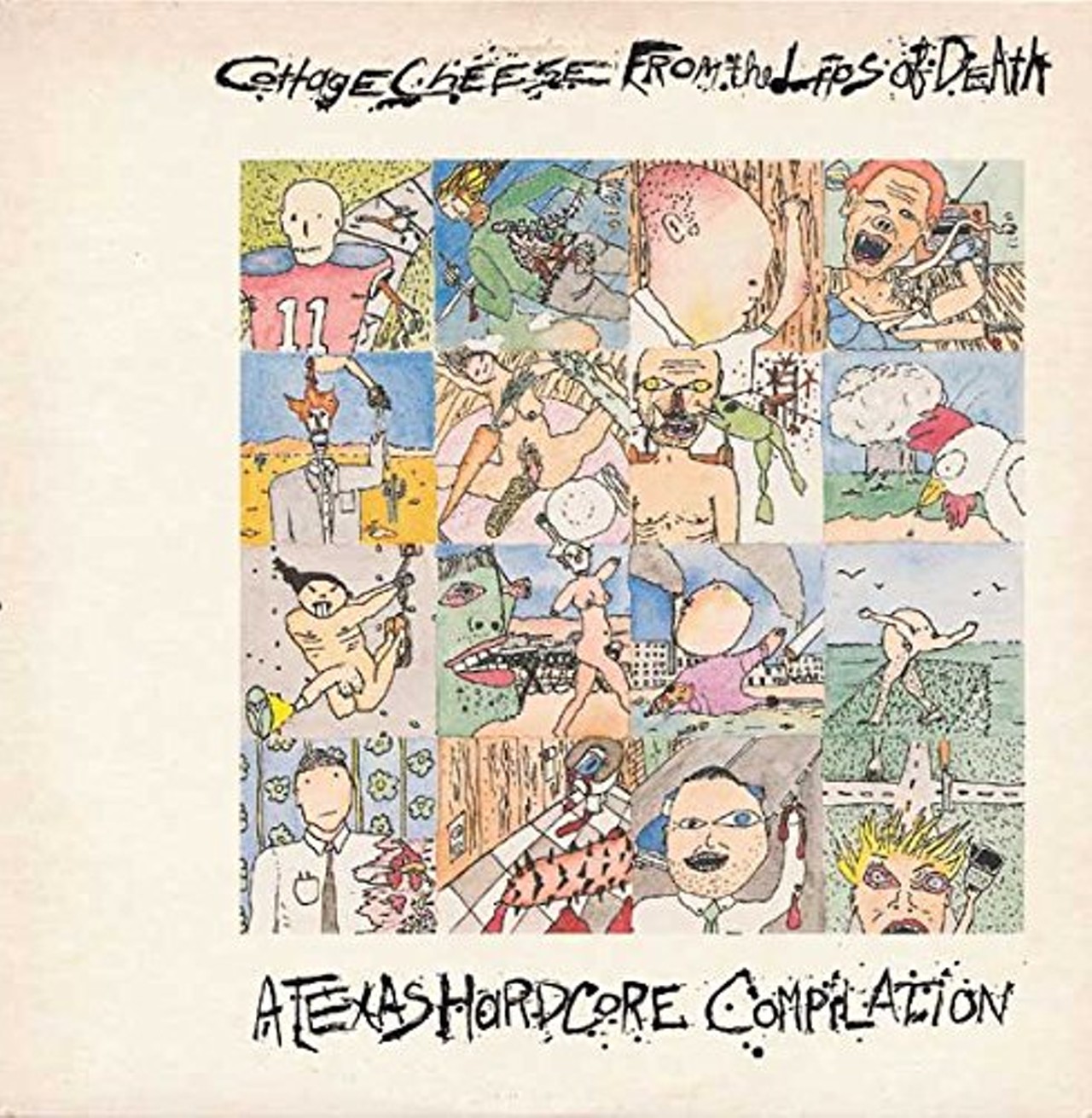 Various Artists: "Cottage Cheese From the Lips of Death: A Texas Hardcore Compilation"
Recorded as a round-robin affair at Bob O'Neil Sound Studios on Broadway, this compilation album documents the sonic ferocity that embodied Texas' punk scene circa 1983. With tracks by DRI, the Marching Plague, the Dicks, the Butthole Surfers, the Mydolls and more, this out-of-print album includes a veritable Who's Who of that singularly creative era.
Photo via Ward 9 Records