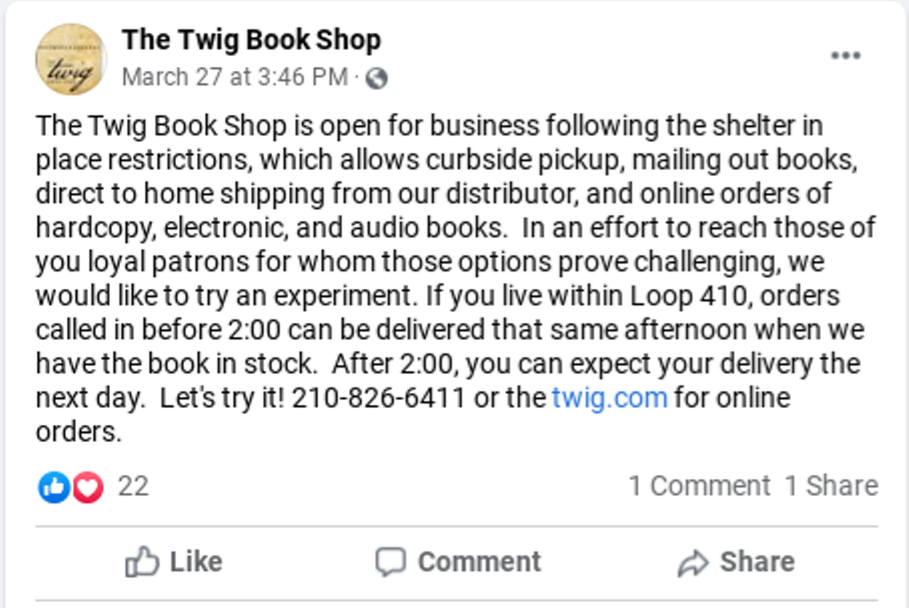 TheTwig Book Shop
Every bibliophiles’ worst nightmare right now: the libraries are closed. Fret not as The Twig Book Store is still open and delivering their selection of books to your home. And if you happen to live within Loop 410 and order before 2:00 p.m., the book will arrive that afternoon.