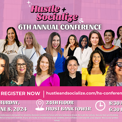 6th Annual Hustle + Socialize Conference