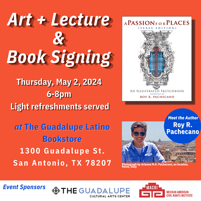 A Passion for Places: Art, Lecture, and Book Signing with Roy Pachecano