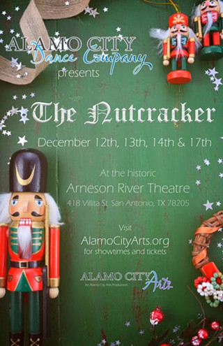 Alamo City Arts presents The Nutcracker at the Arneson River Theatre