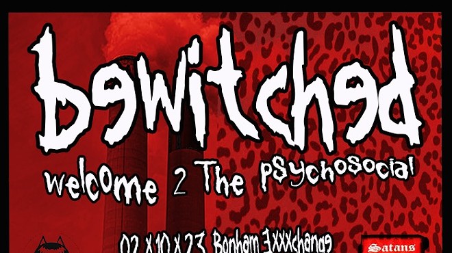 Bewitched San Antonio Presents: Welcome 2 The Psychosocial - 90s / Y2ks - Mall Goth - Nu Metal - Rave