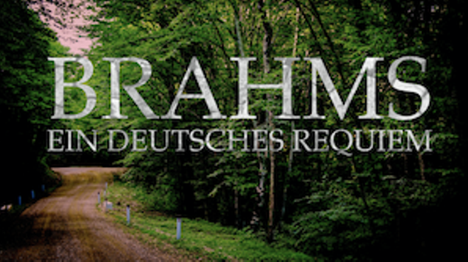 Brahms’ German Requiem