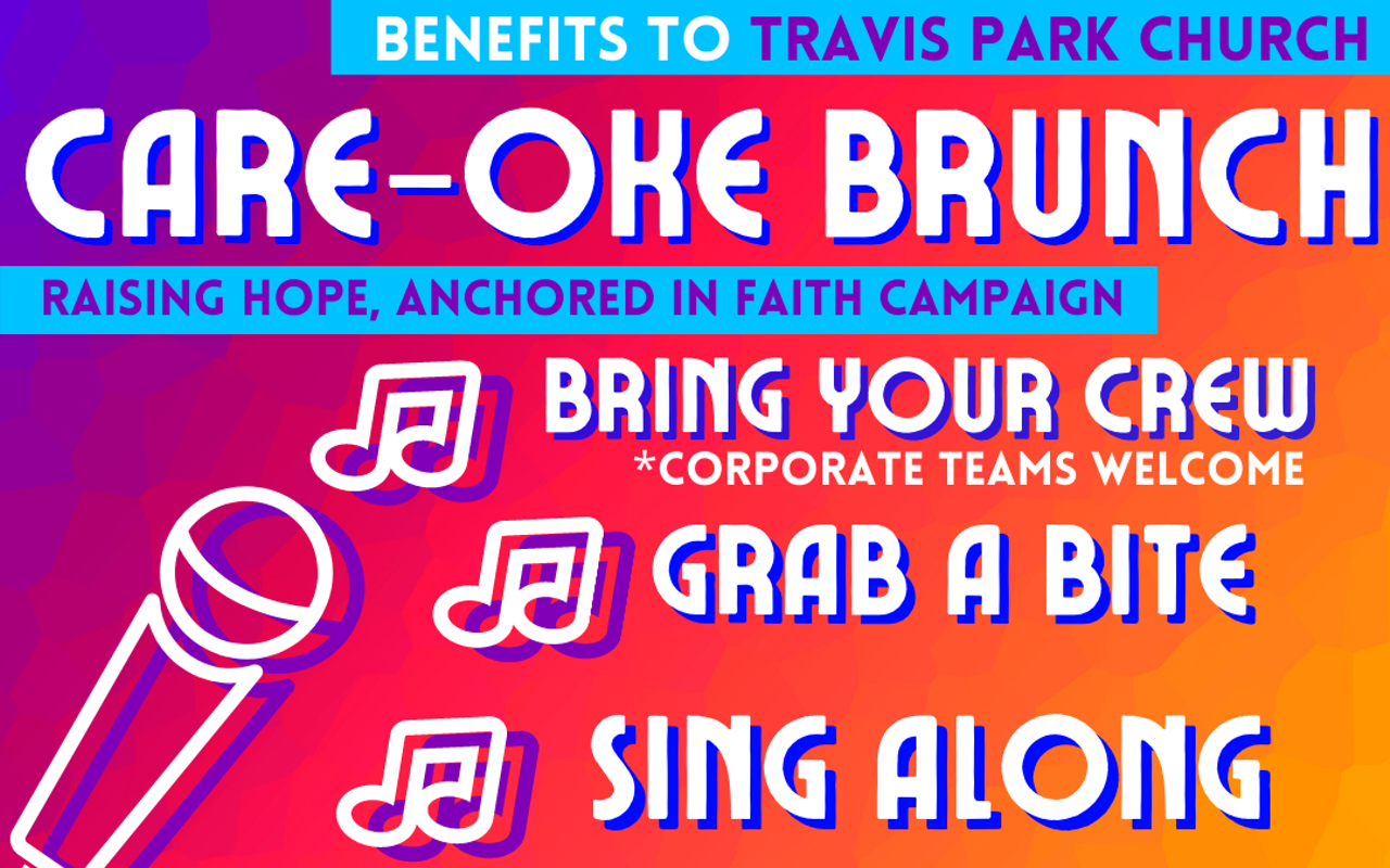 Image: Care-oke Brunch: A Travis Park Church Fundraising Event