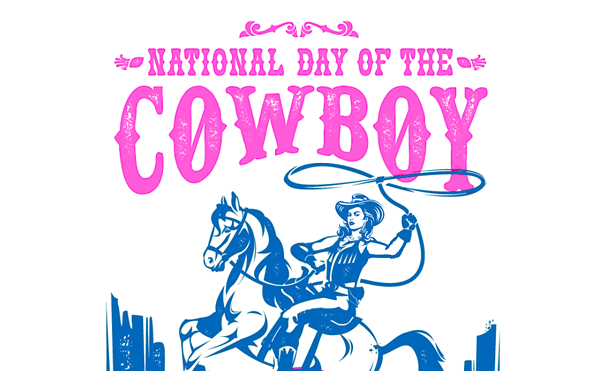 Cowgirl Up! Free Cowboy Fun: National Day of the Cowboy Celebration