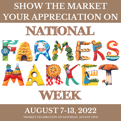 National Farmers Market Week Celebration