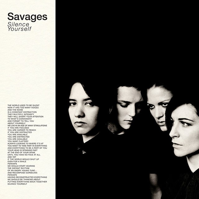 Savages: &#39;Silence Yourself&#39;