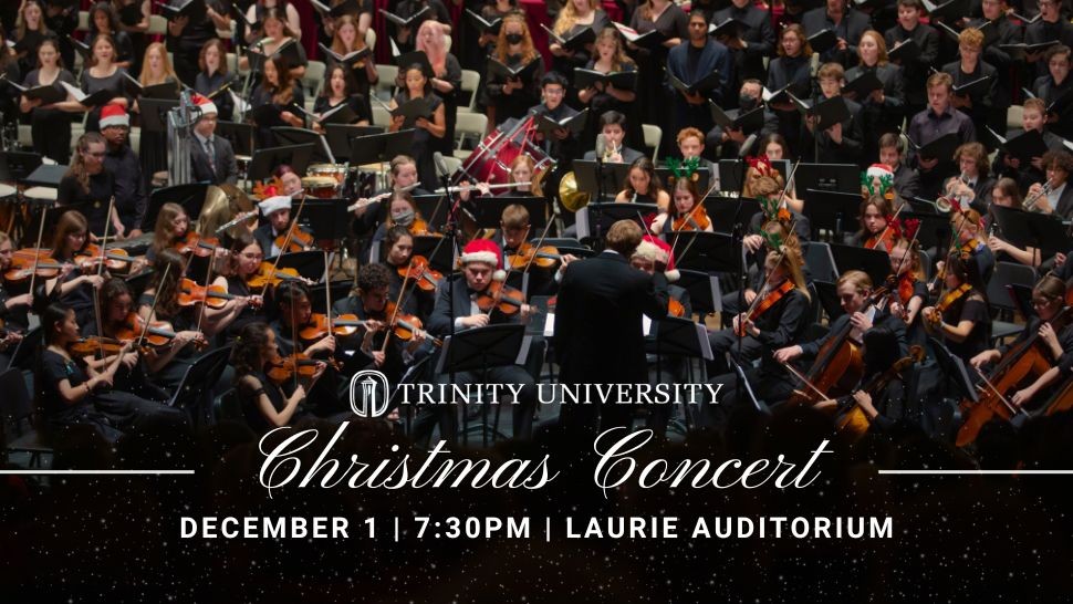Trinity University Christmas Concert