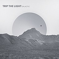 Trip the Light: &#39;Galactic&#39;