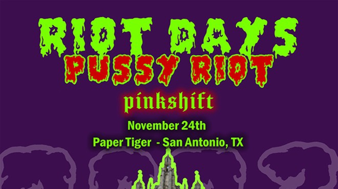 Twin Productions Presents Pussy Riot: Riot Days at Paper Tiger