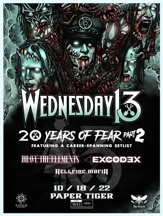 Twin Productions presents Wednesday 13 at Paper Tiger!