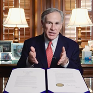 After Refusing to Call His Action a 'Stay at Home Order,' Gov. Greg Abbott Issues a Video to Clarify