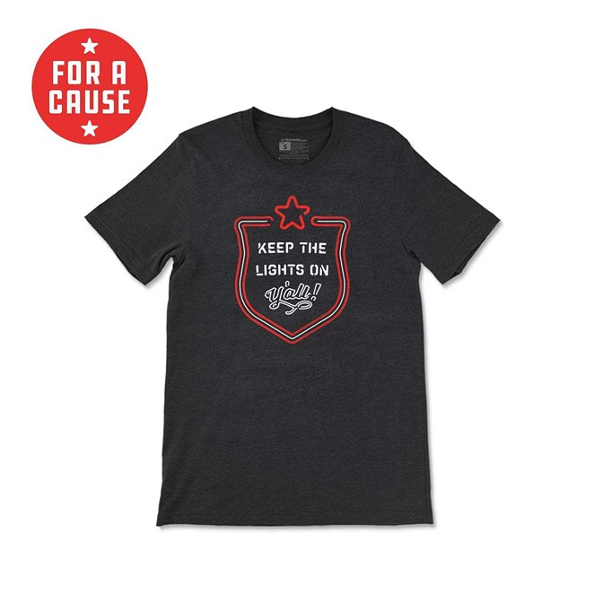 Proceeds for the sale of the t-shirt will go directly to The Southern Smoke Emergency Relief Fund to support folks working in the Texas food and beverage industry. - TEXAS HUMOR