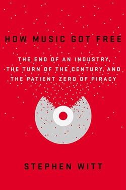'How Music Got Free'Details The Fall Of The Music Industry Empire