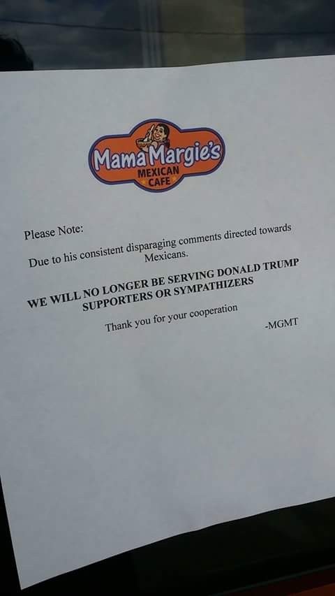 Have You Seen One of These Fake Signs About Mexican Restaurants Banning Donald Trump Supporters?