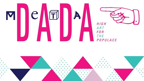 Local Creatives Explore the Intersection of Creative Movements in ‘MetaDada: High Art for the POPulace’