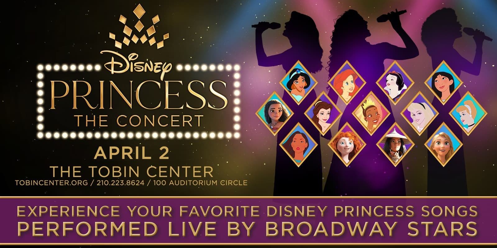 Disney Princess - The Concert  Tobin Center for the Performing