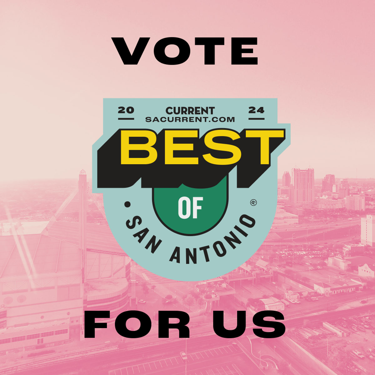 Best of San Antonio® 2024 Assets San Antonio Current