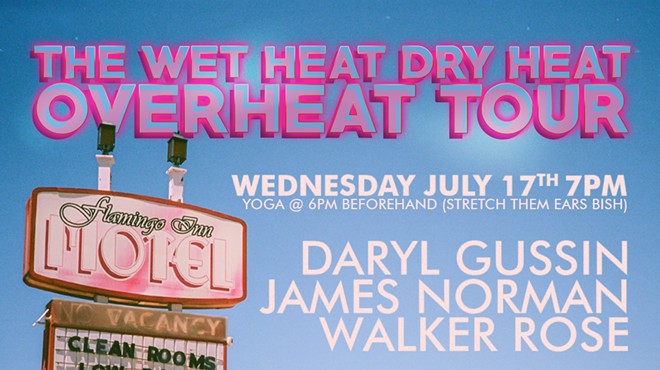 Wet Heat Dry Heat Overheat Tour